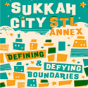 Sukkah City Annex – Encore